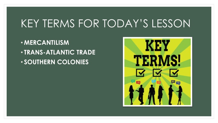 key terms for today s lesson