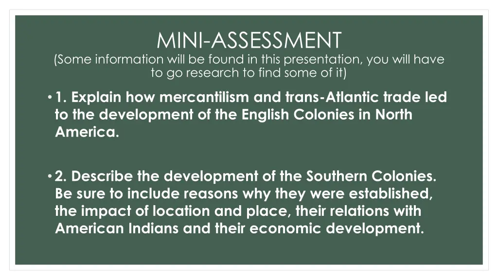 mini assessment