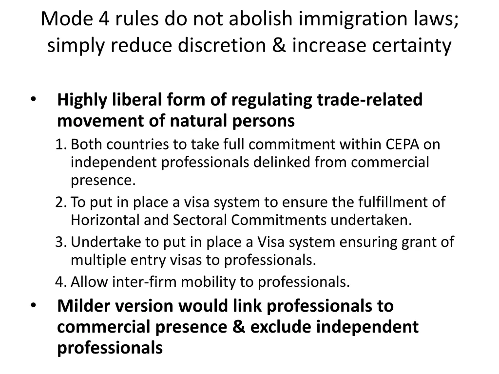 mode 4 rules do not abolish immigration laws