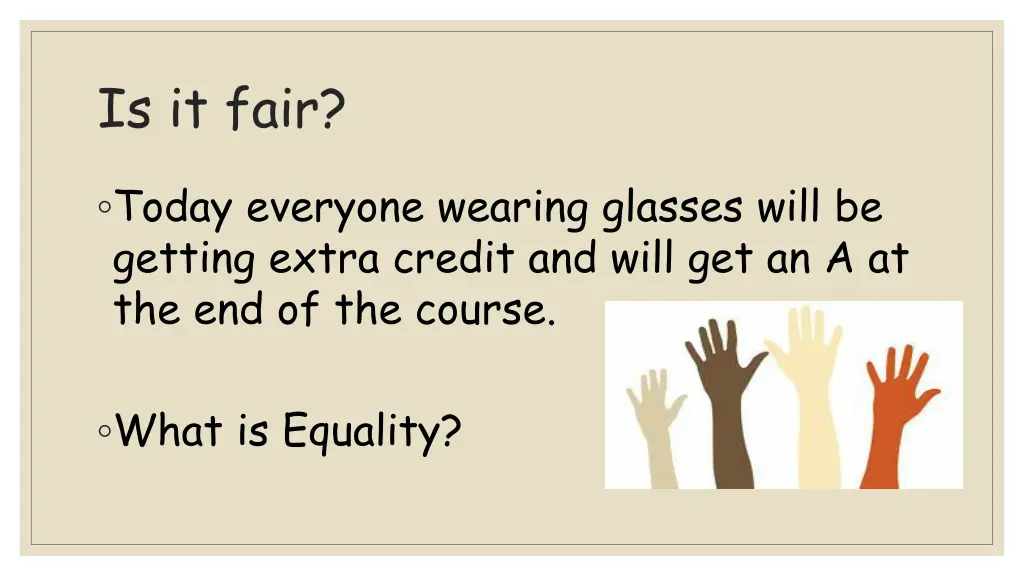 is it fair