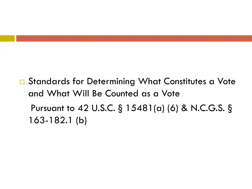 standards for determining what constitutes a vote