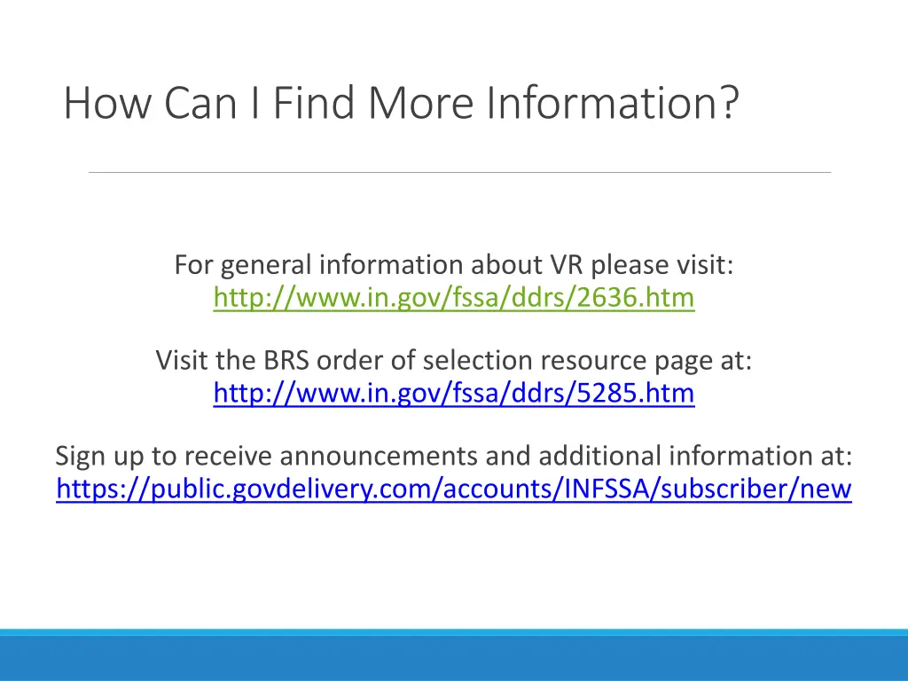 how can i find more information
