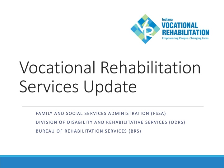 vocational rehabilitation services update