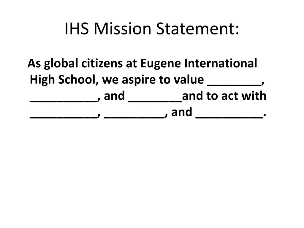 ihs mission statement