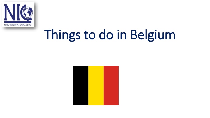 things to do in belgium things to do in belgium