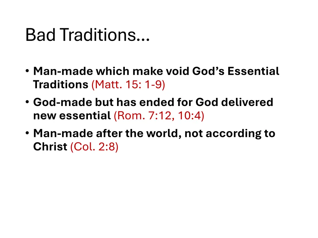 bad traditions