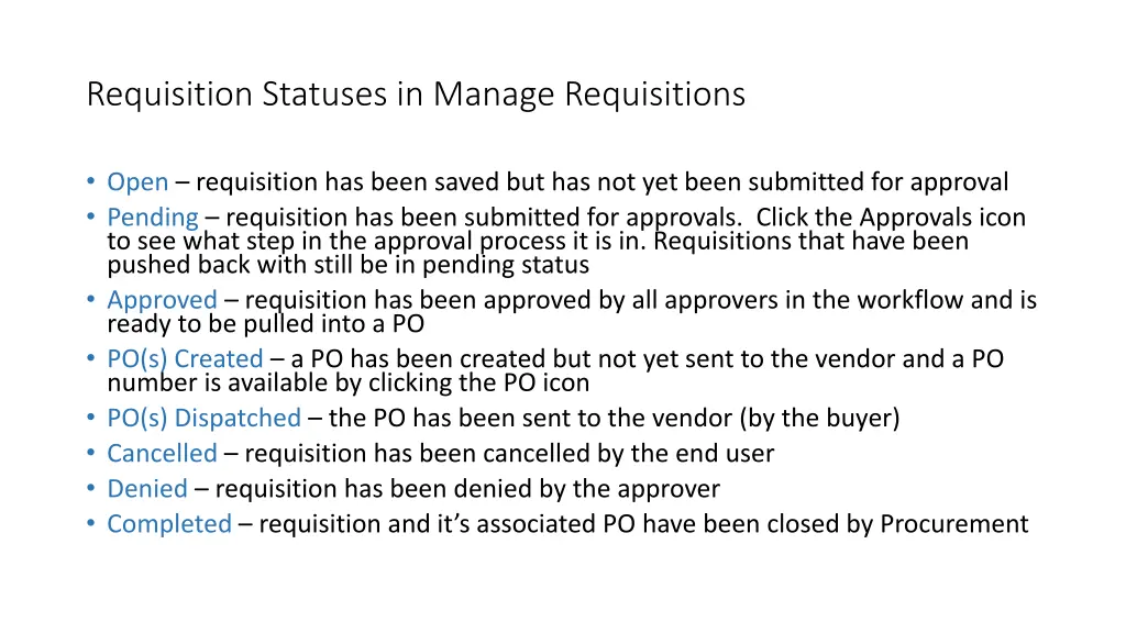 requisition statuses in manage requisitions