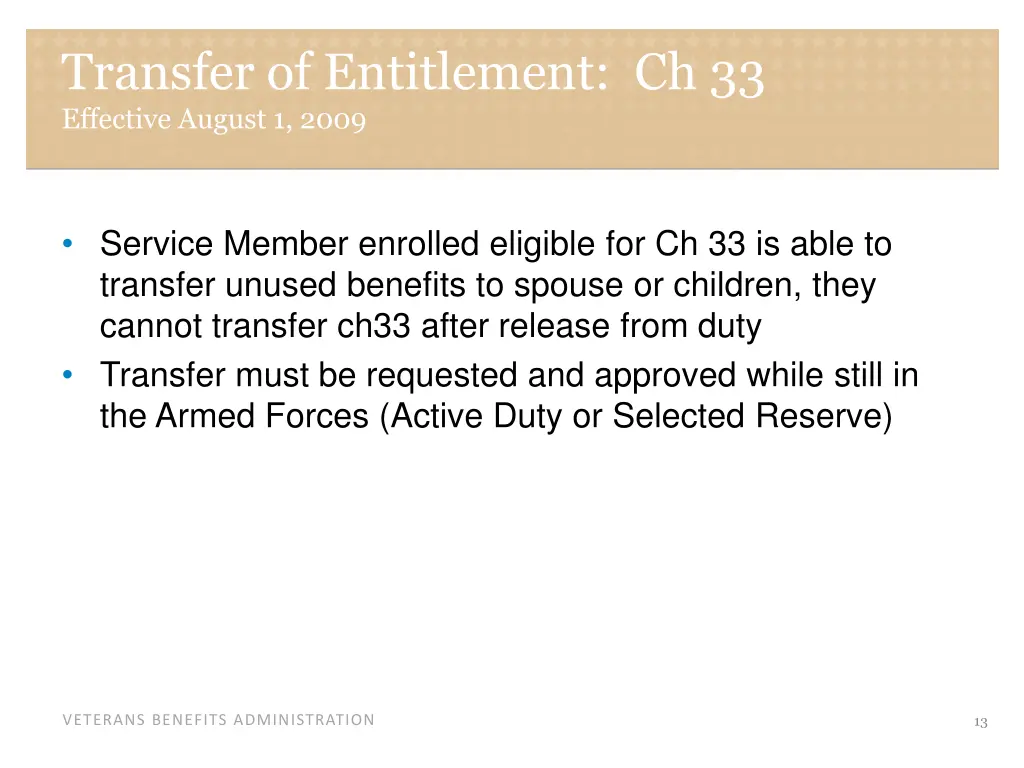 transfer of entitlement ch 33 effective august