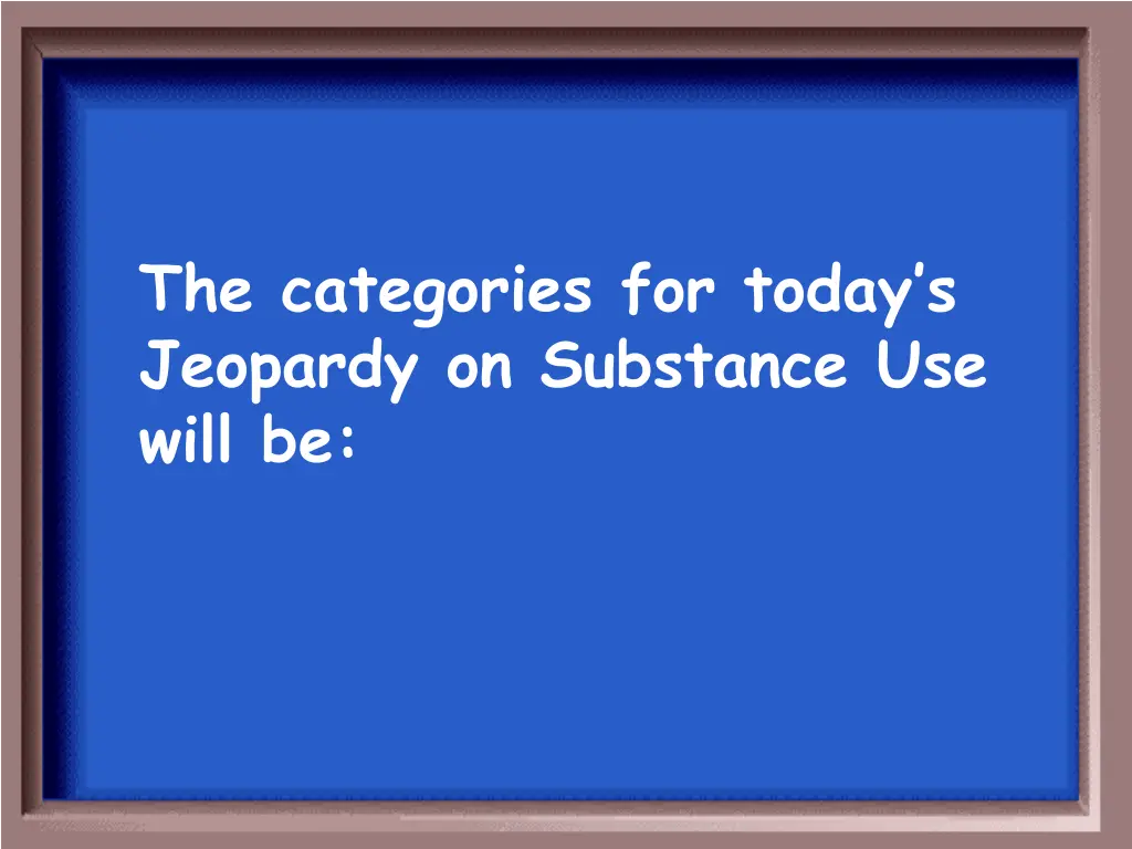 the categories for today s jeopardy on substance