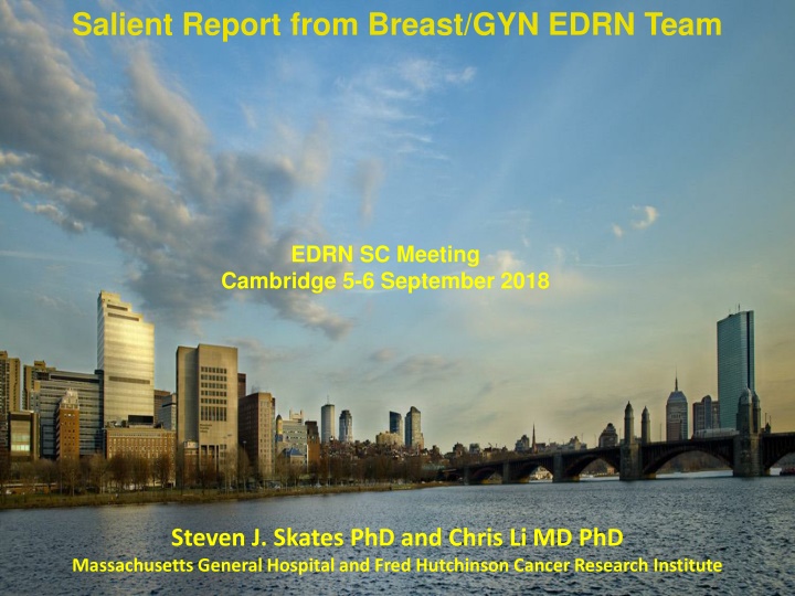 salient report from breast gyn edrn team