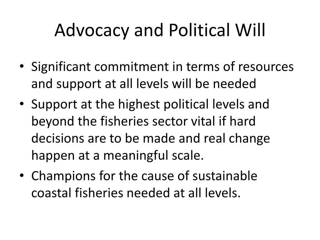 advocacy and political will