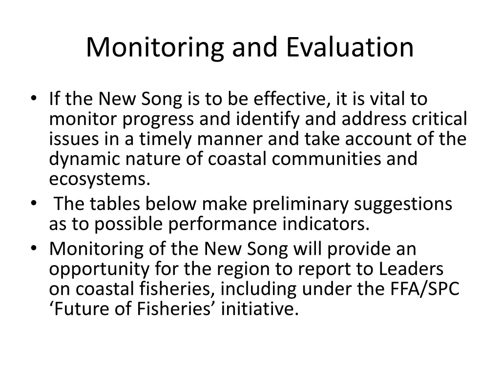monitoring and evaluation