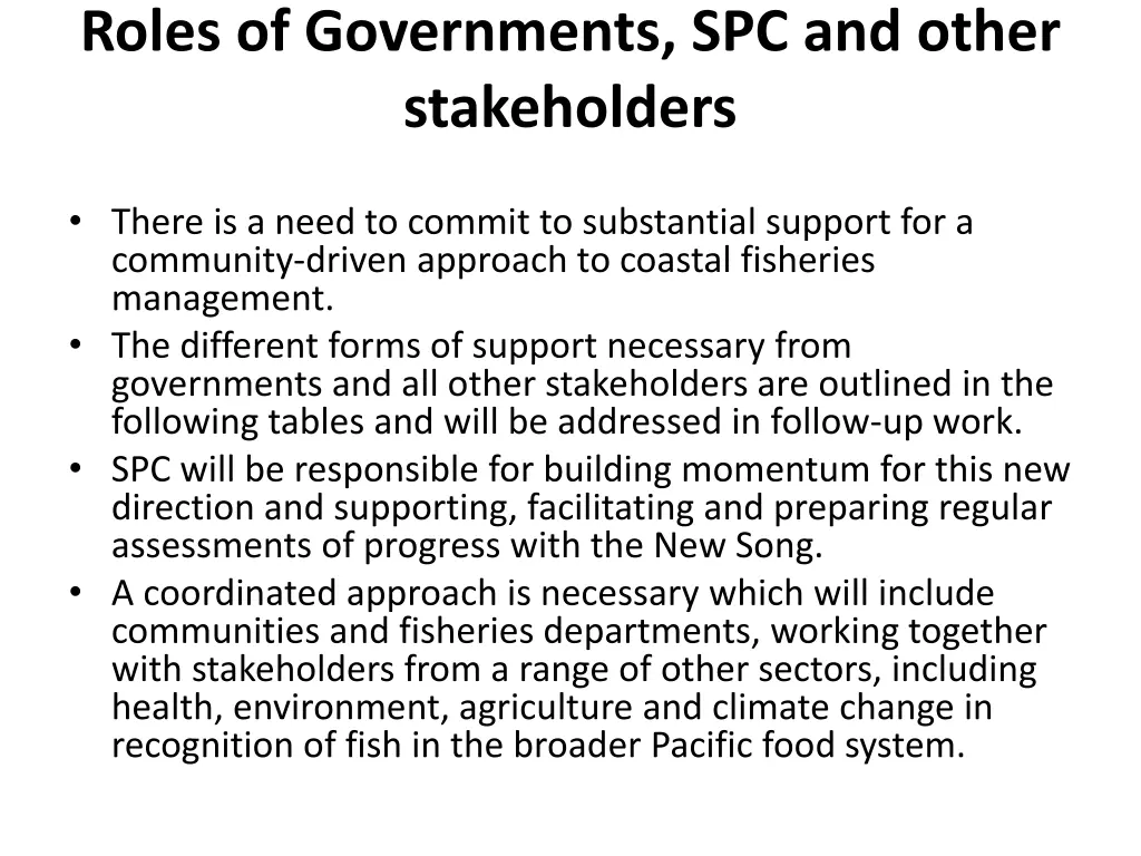 roles of governments spc and other stakeholders