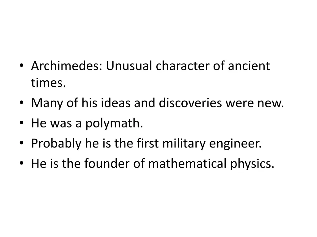 archimedes unusual character of ancient times