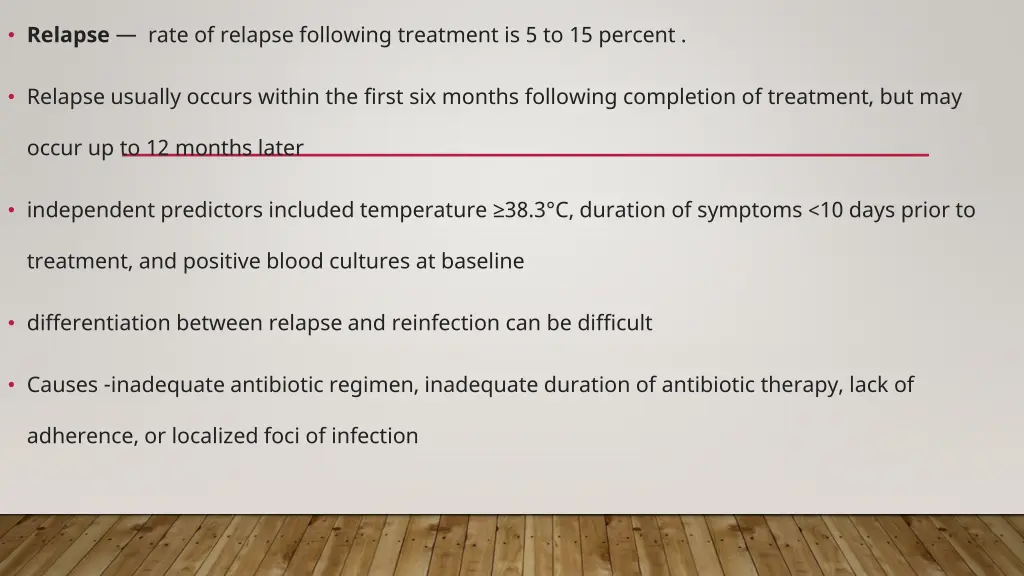 relapse rate of relapse following treatment