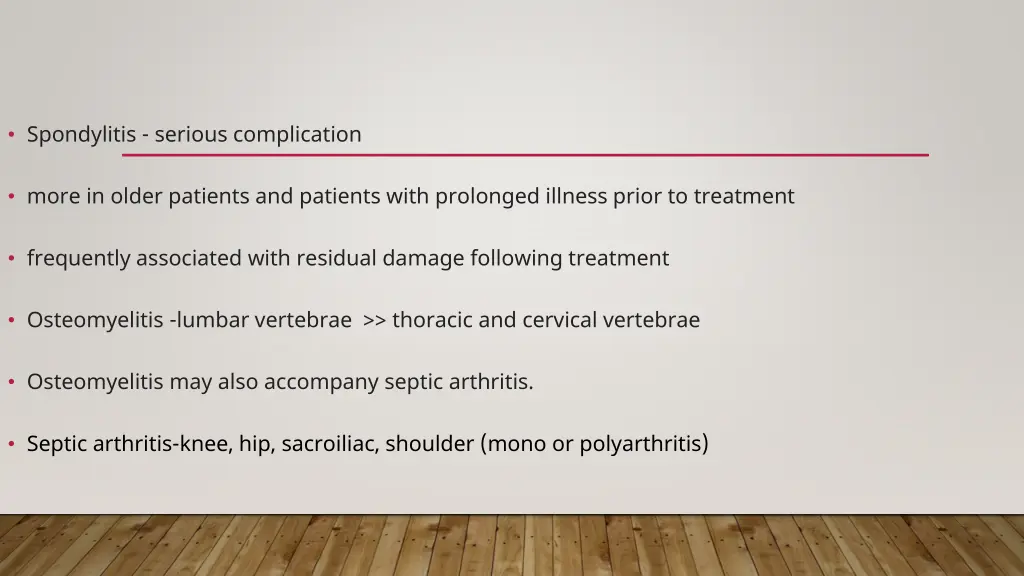 spondylitis serious complication