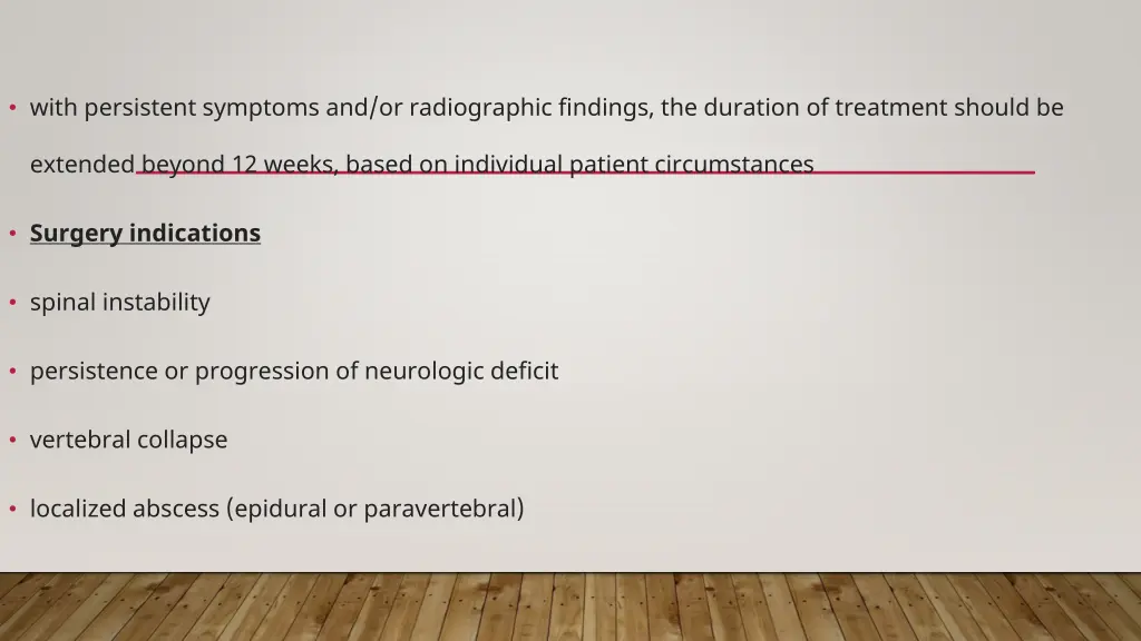 with persistent symptoms and or radiographic