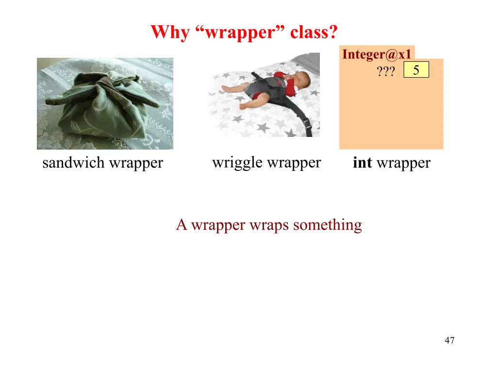 why wrapper class