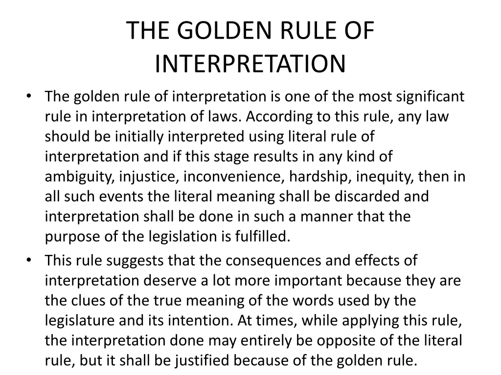 the golden rule of interpretation the golden rule