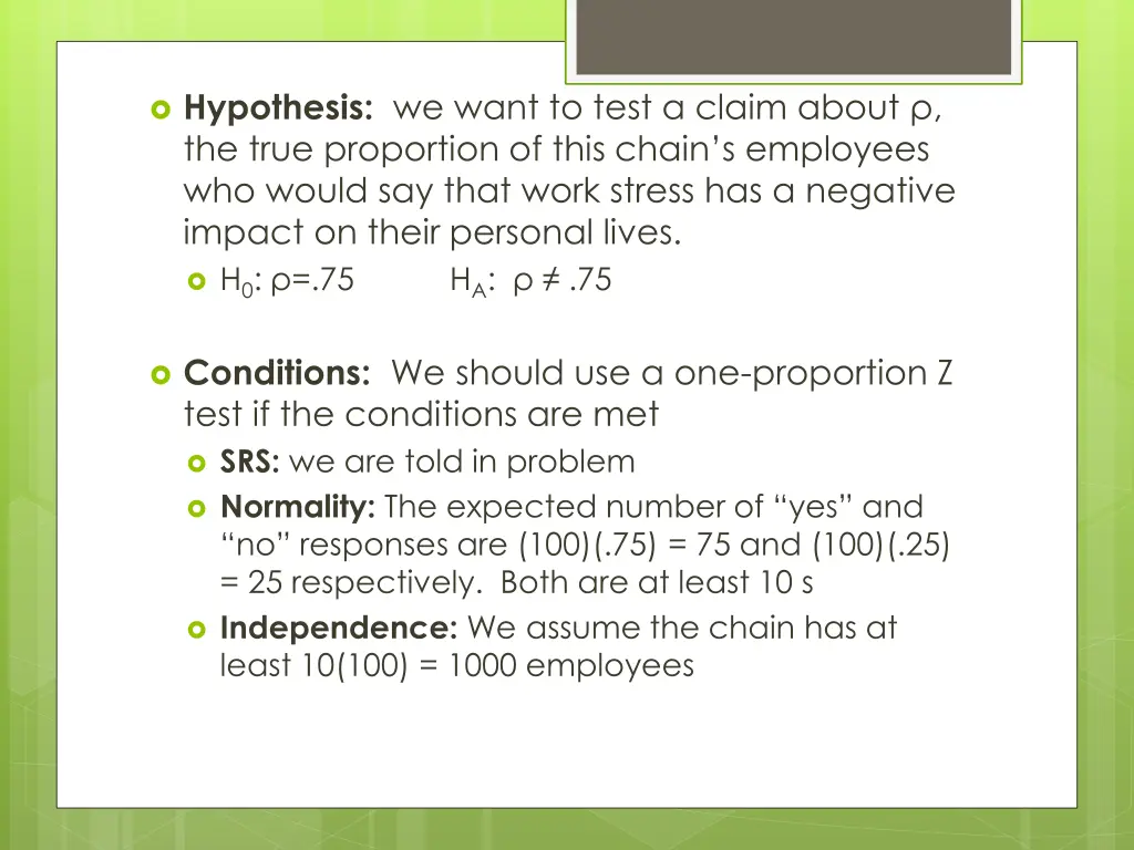 hypothesis we want to test a claim about the true