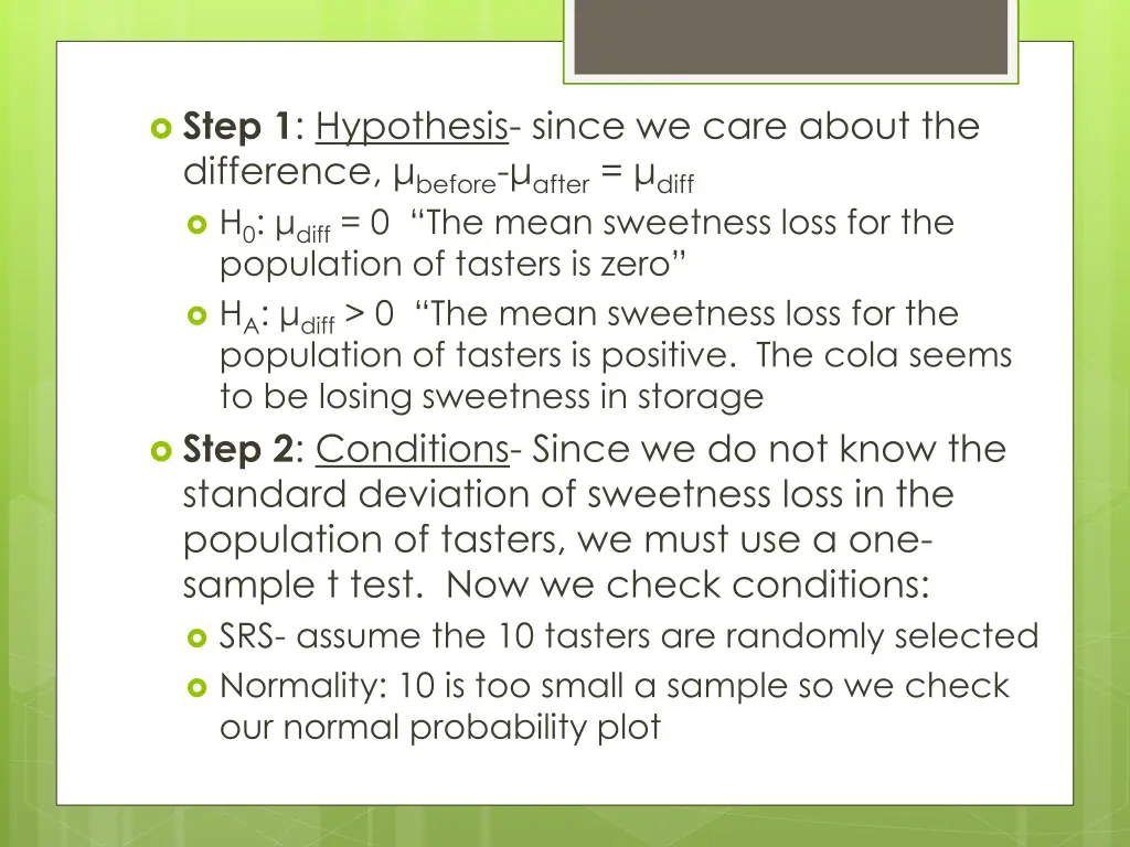 step 1 hypothesis since we care about