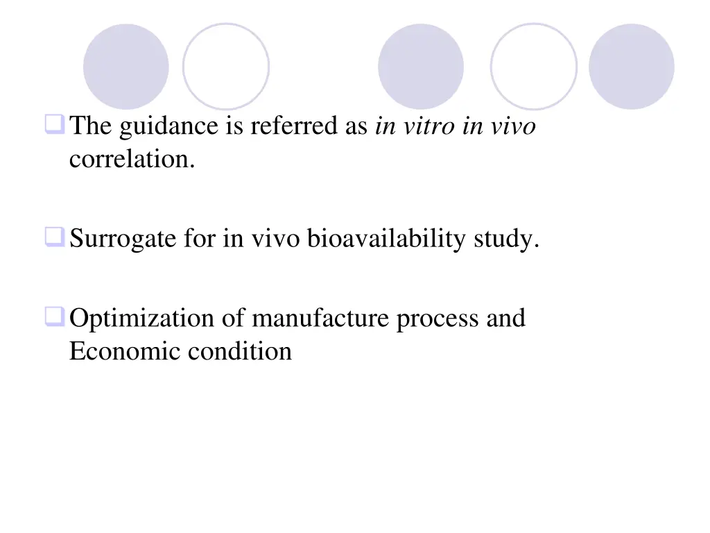 the guidance is referred as in vitro in vivo