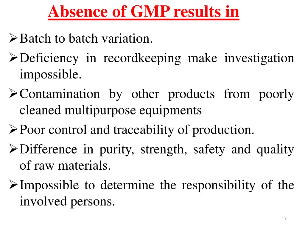 absence of gmp results in