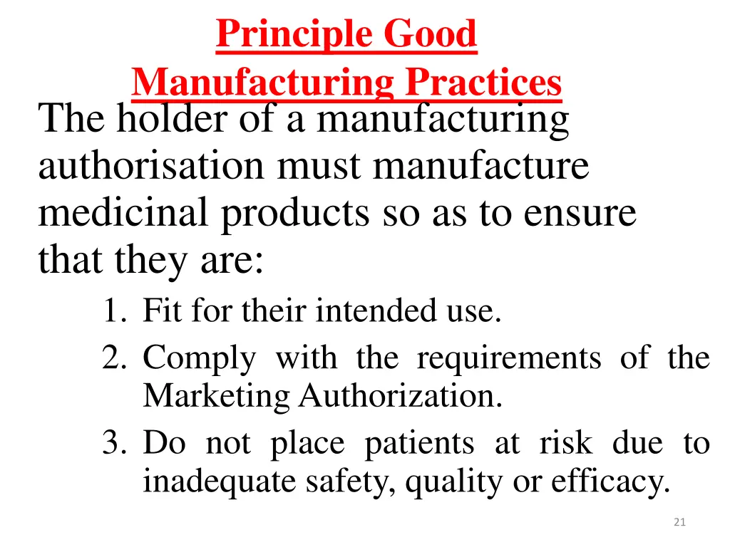 principle good manufacturing practices the holder