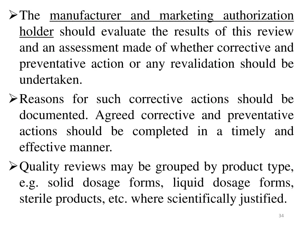 the manufacturer and marketing authorization