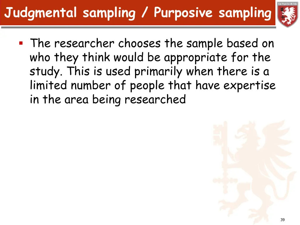 judgmental sampling purposive sampling