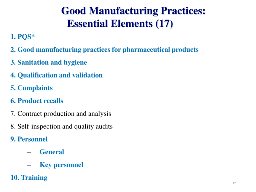 good manufacturing practices essential elements 17