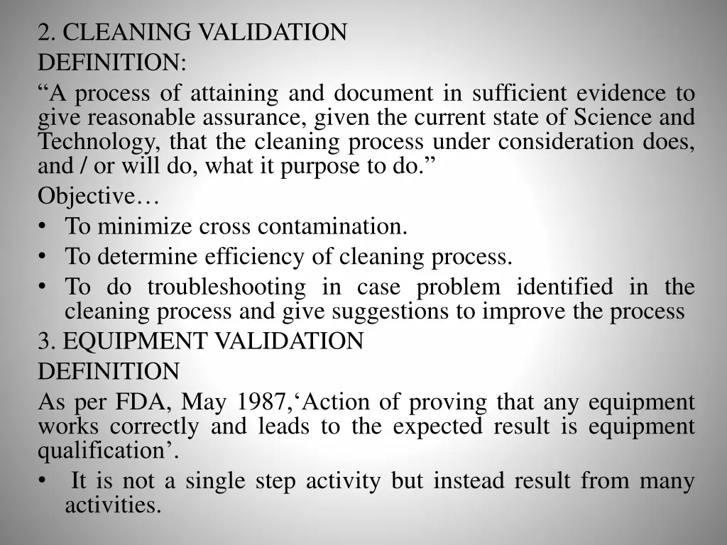 2 cleaning validation definition a process