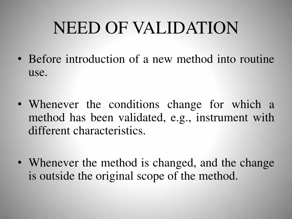 need of validation