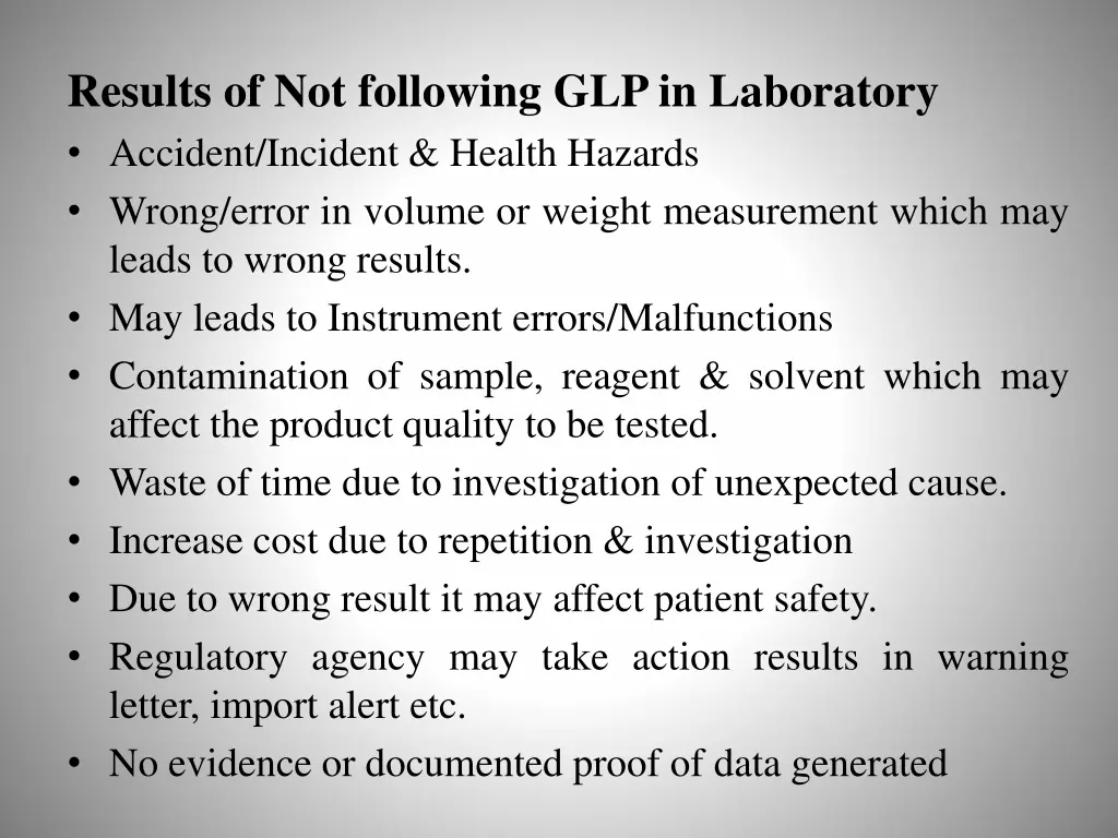results of not following glp in laboratory