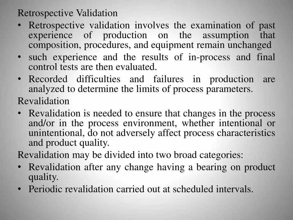 retrospective validation retrospective validation