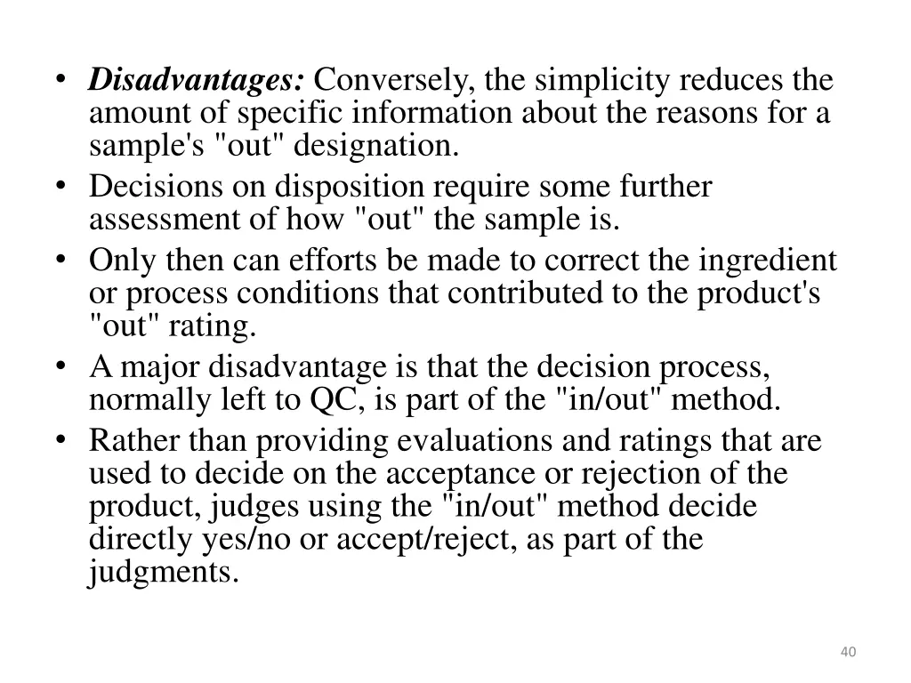 disadvantages conversely the simplicity reduces