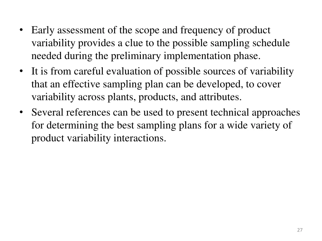 early assessment of the scope and frequency