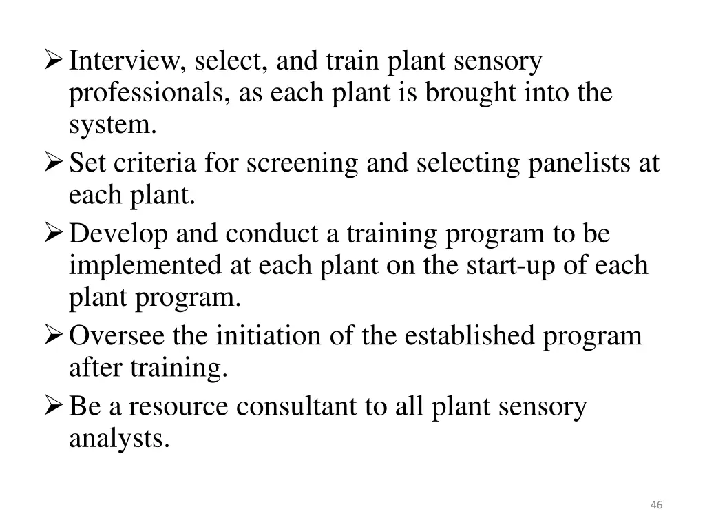 interview select and train plant sensory