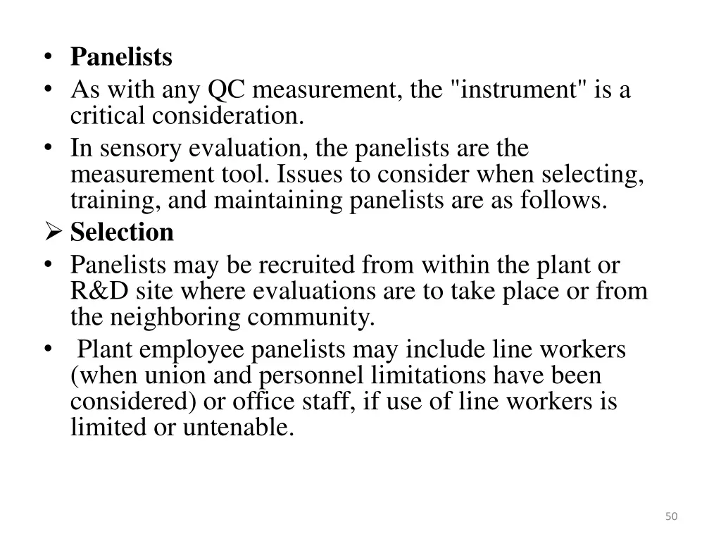 panelists as with any qc measurement