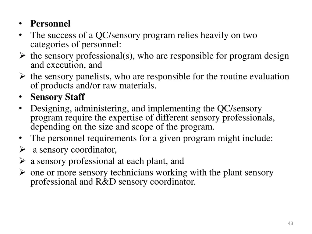 personnel the success of a qc sensory program