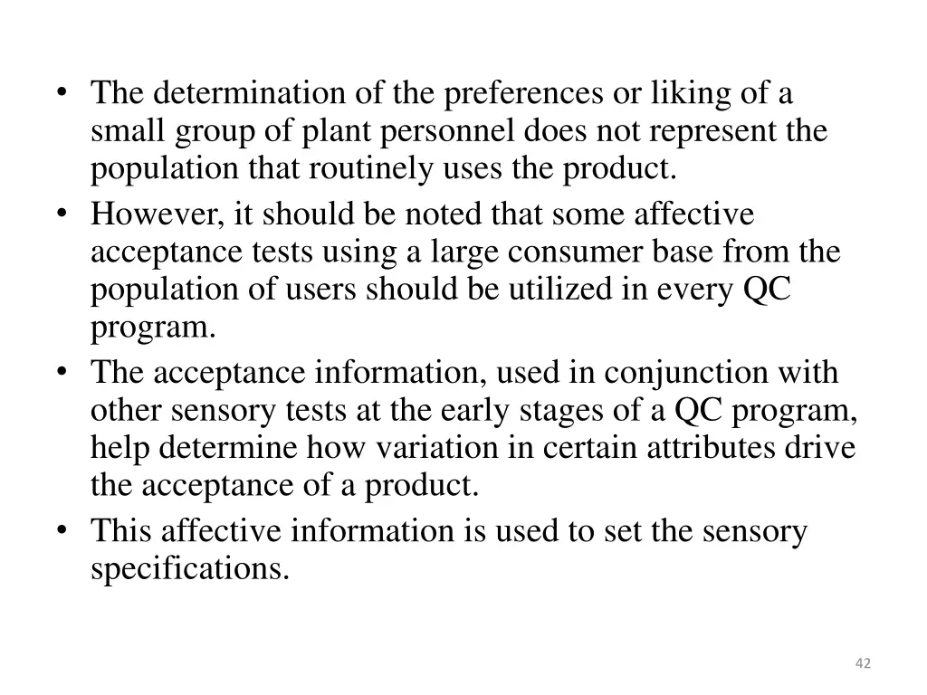 the determination of the preferences or liking
