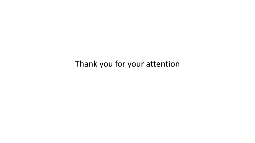 thank you for your attention