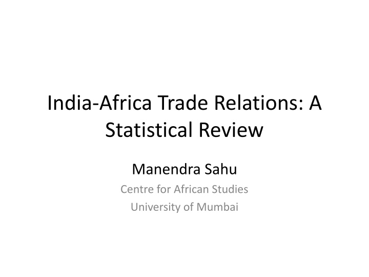 india africa trade relations a statistical review