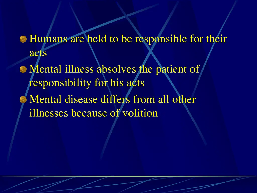 humans are held to be responsible for their acts