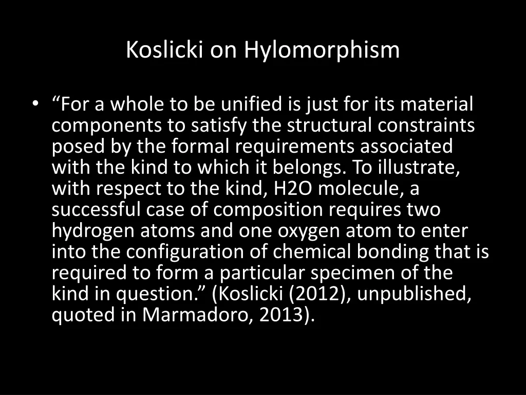 koslicki on hylomorphism