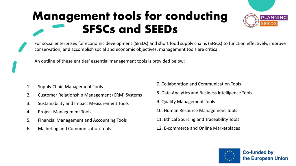 management tools for conducting sfscs and seeds