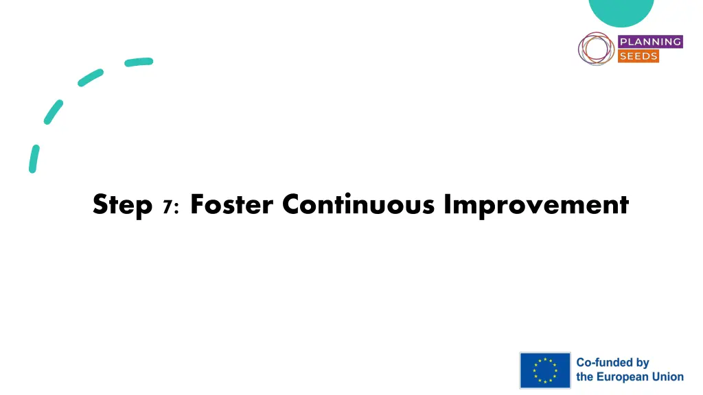 step 7 foster continuous improvement