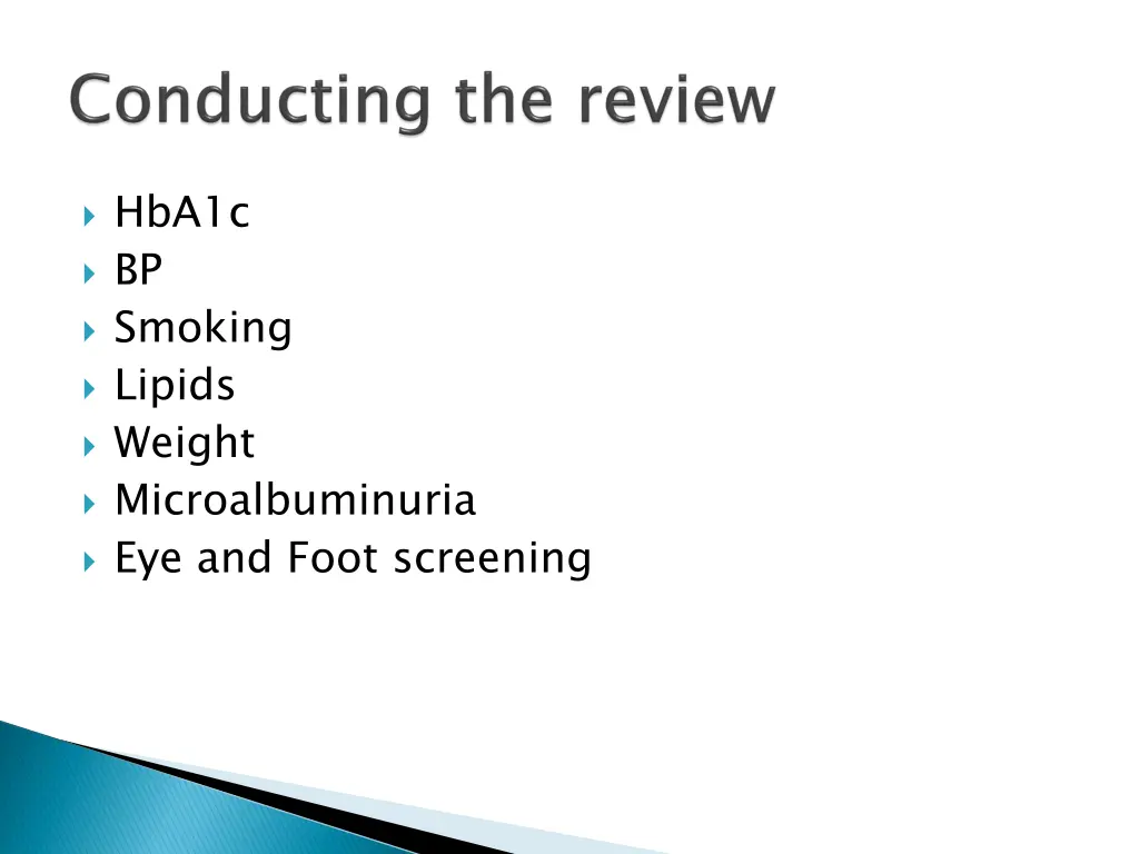 hba1c bp smoking lipids weight microalbuminuria