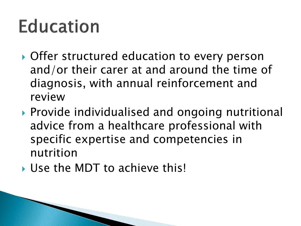 offer structured education to every person