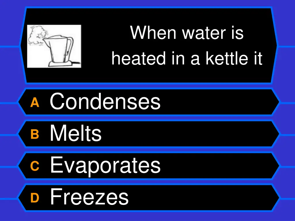 when water is heated in a kettle it